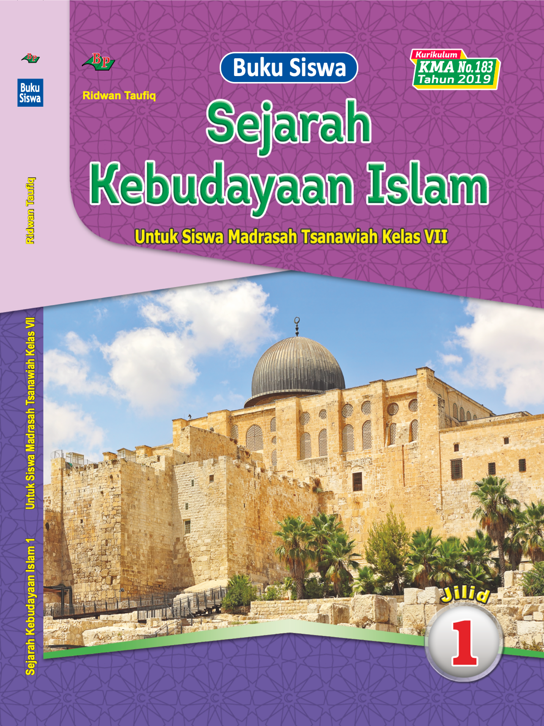 Sejarah Kebudayaan Islam Untuk Siswa Madrasah Tsanawiah Kelas VII